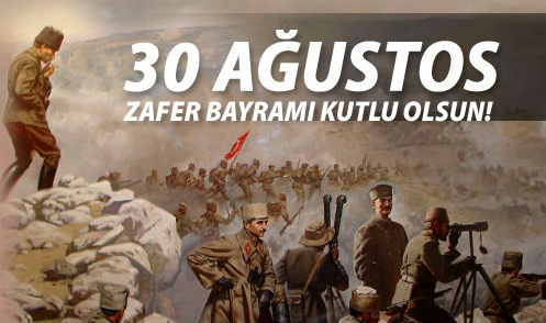 30 AĞUSTOS, BU MİLLETİN GURUR NİŞANESİDİR; UNUTTURMAYA HİÇ KİMSENİN GÜCÜ YETMEZ!